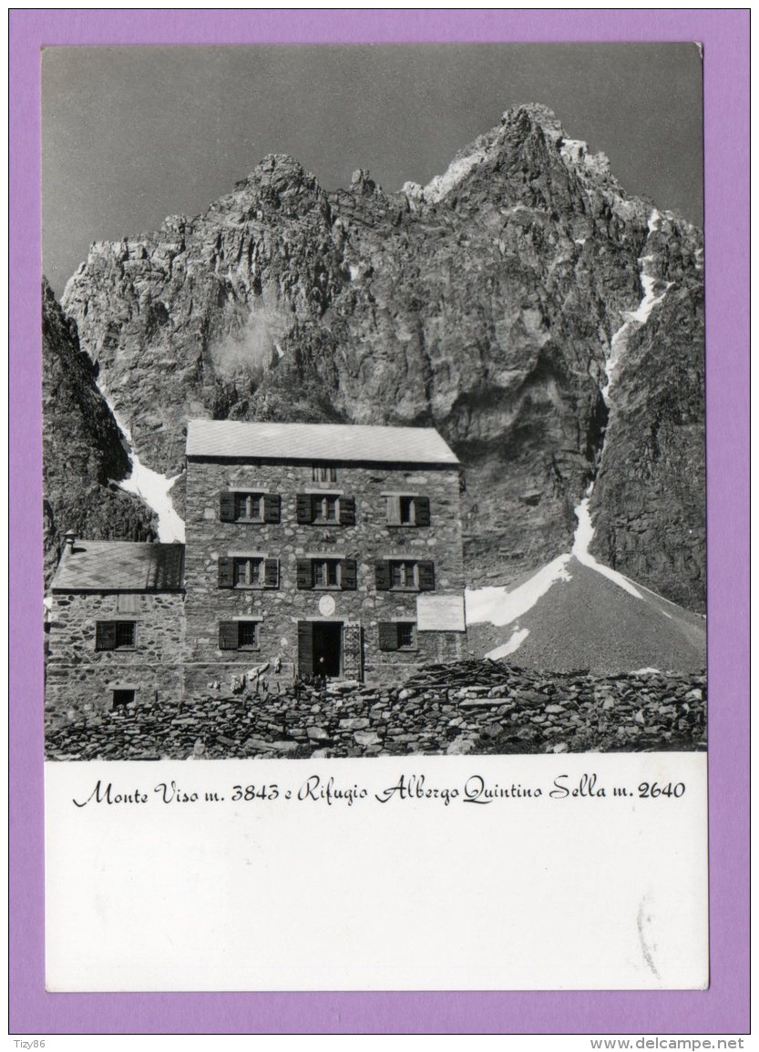 Monte Viso E Rifugio Albergo Quintino Sella - Cuneo