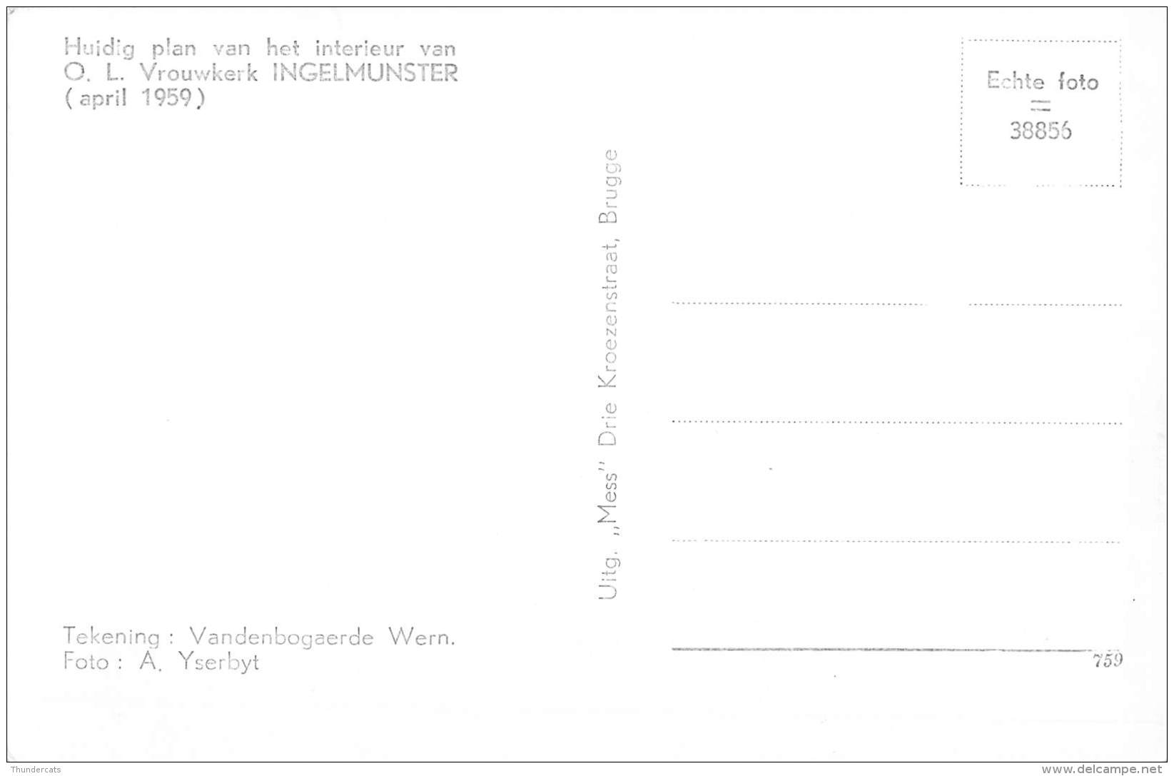 CPA INGELMUNSTER INRICHTING KERK HUIDIG PLAN VAN HET INTERIEUR O L VROUWEKERK - Ingelmunster