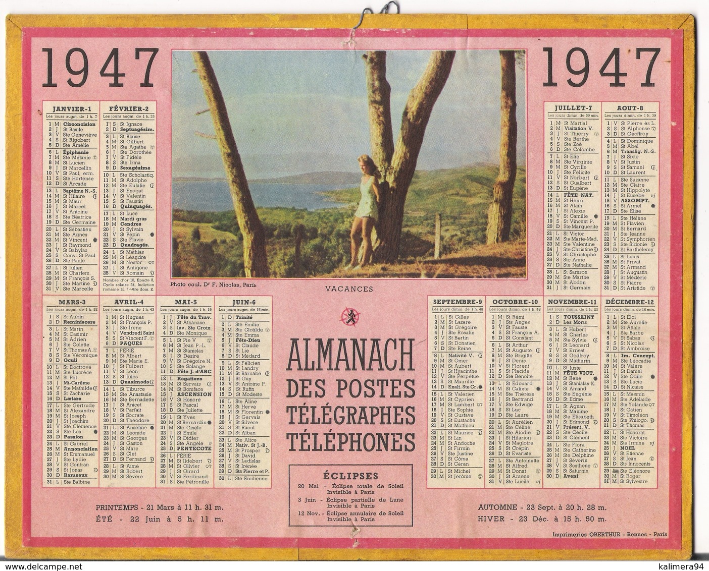 ALMANACH DES POSTES ET DES TELEGRAPHES / CALENDRIER DE 1947 / VACANCES  - Photo Couleur Du Docteur F. NICOLAS , Paris ) - Grand Format : 1941-60