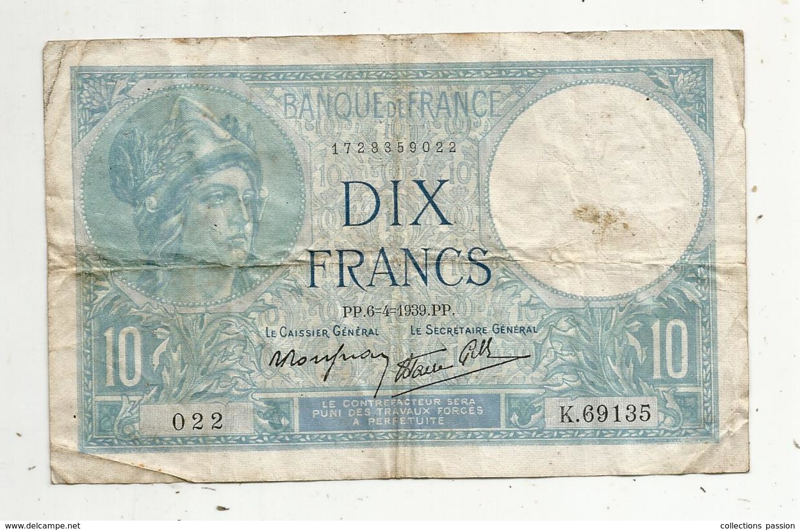 Billet , Dix Francs , 10 , MINERVE , 6-4-1939 , 2 Scans - 10 F 1916-1942 ''Minerve''