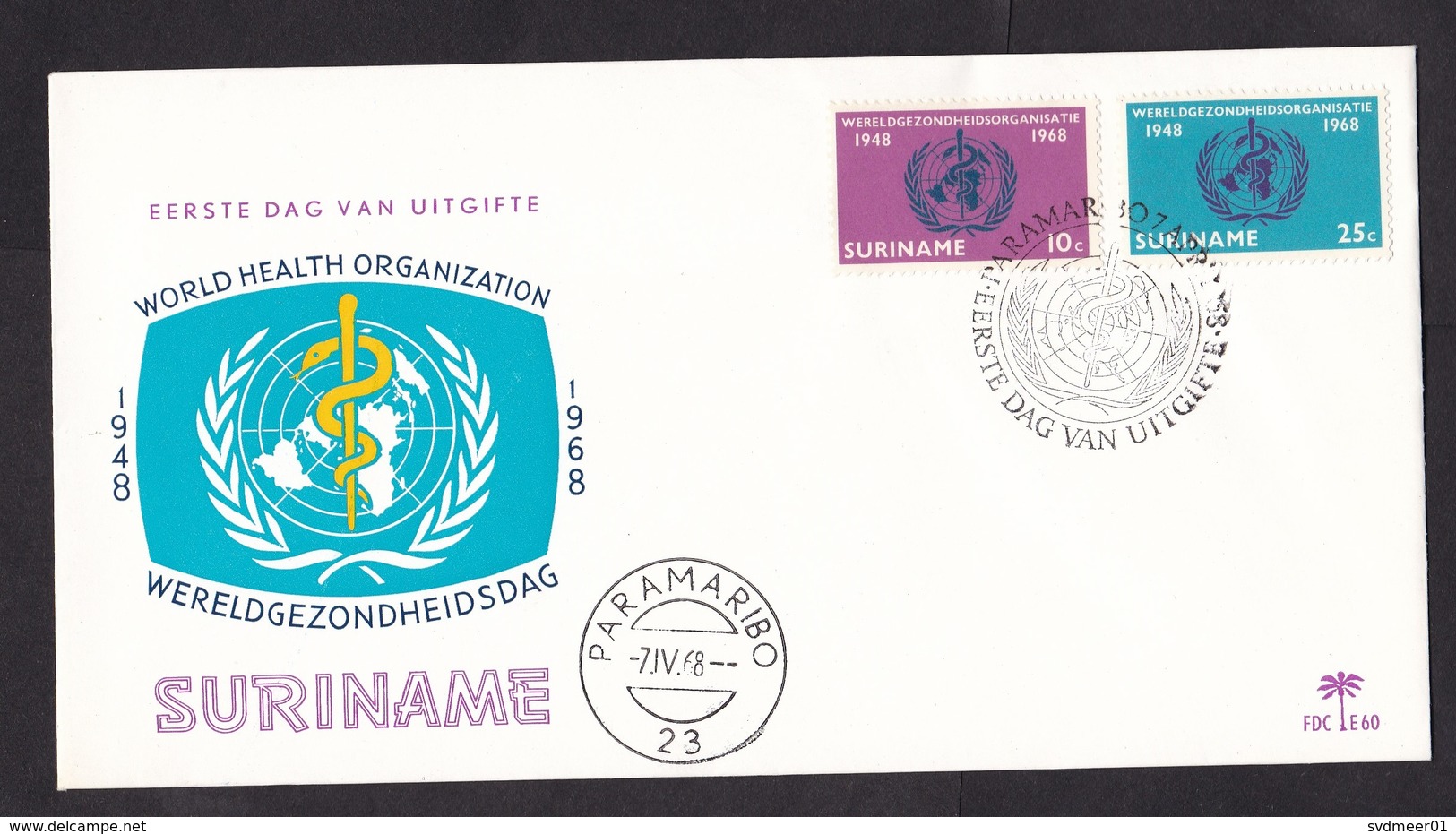 Suriname: FDC First Day Cover, 1968, 2 Stamps, WHO World Health Organization, Rod Of Asclepius (traces Of Use) - Suriname