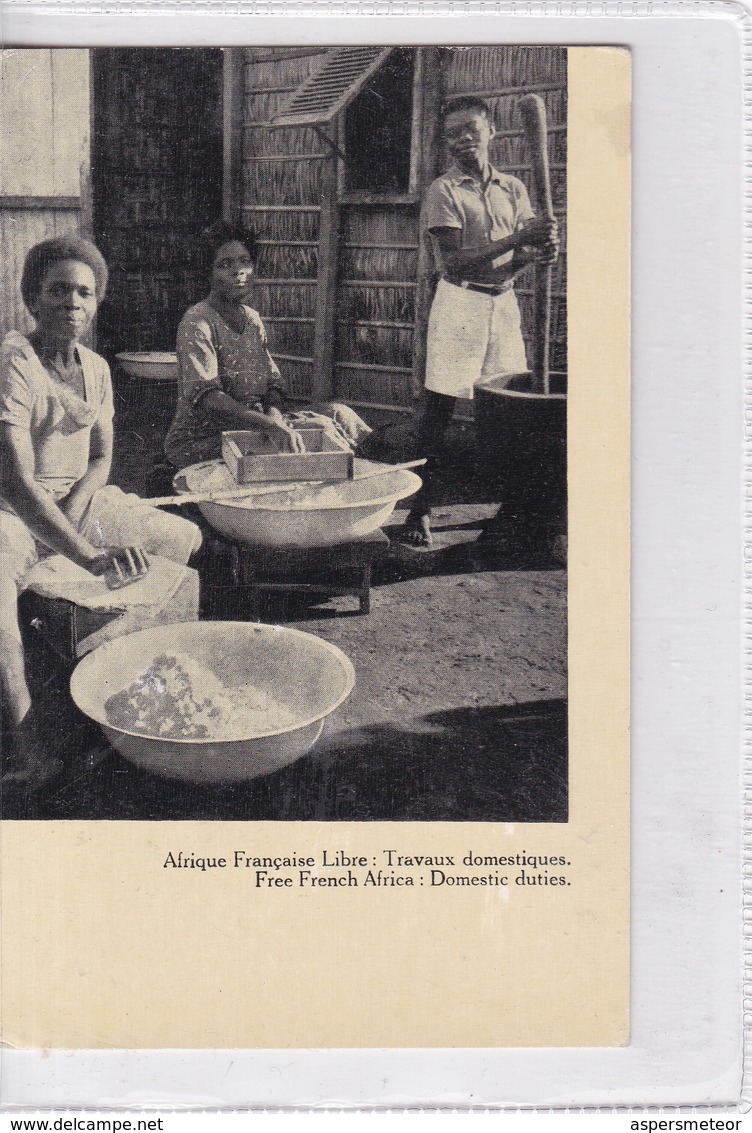 AFRIQUE FRANÇAISE LIBRE: TRAVAUX DOMESTIQUES. CIRCA 1940's.-BLEUP - Zonder Classificatie