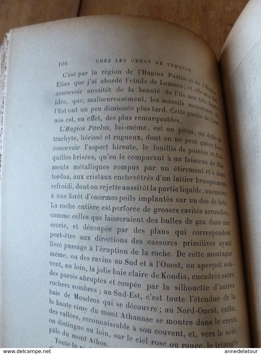 1897 CHEZ LES GRECS DE TURQUIE (Smyrne,Lesbos,Lemnos,Thasos,Mont Athos); Les Massacres en Arménie;etc -par L. De Launay