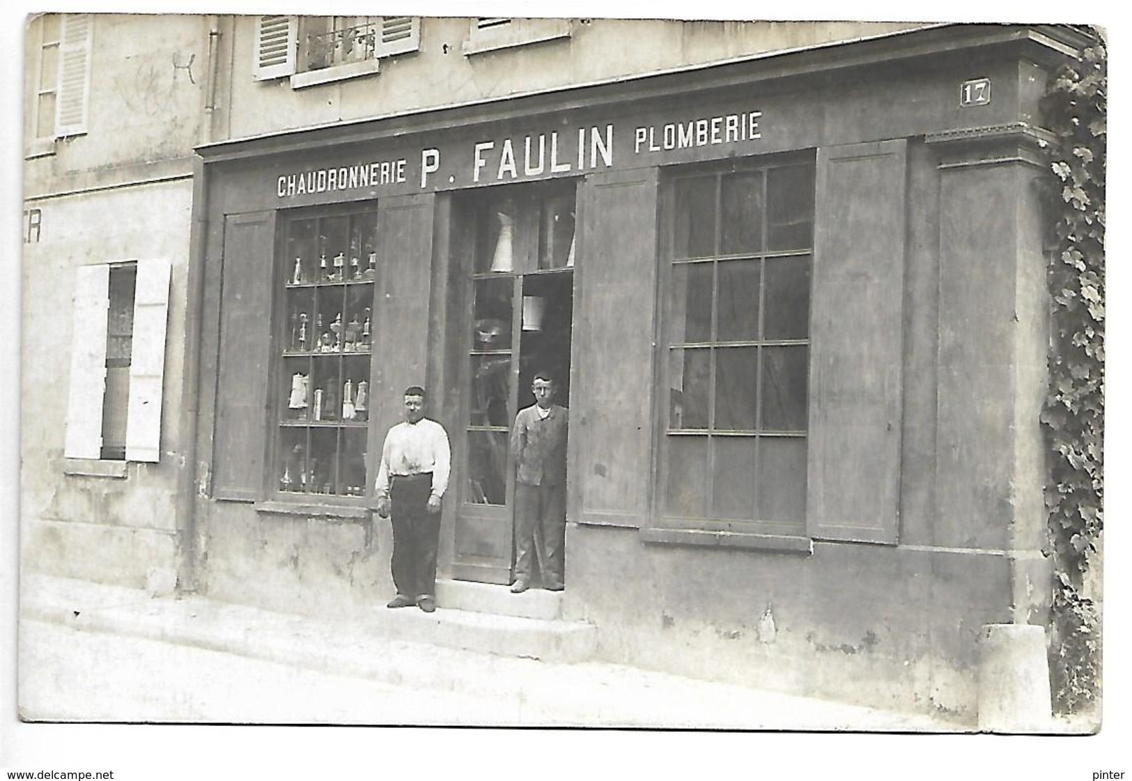 VIC SUR AISNE - Devanture De Magasin - Chaudronnerie, Plomberie P. FAULIN - CARTE PHOTO - Vic Sur Aisne