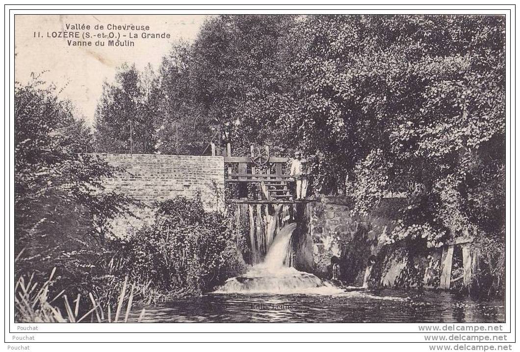 91) Vallée  De  Chevreuse - Lozere.- (Seine Et Oise) La Grande Vanne Du Moulin - Autres & Non Classés