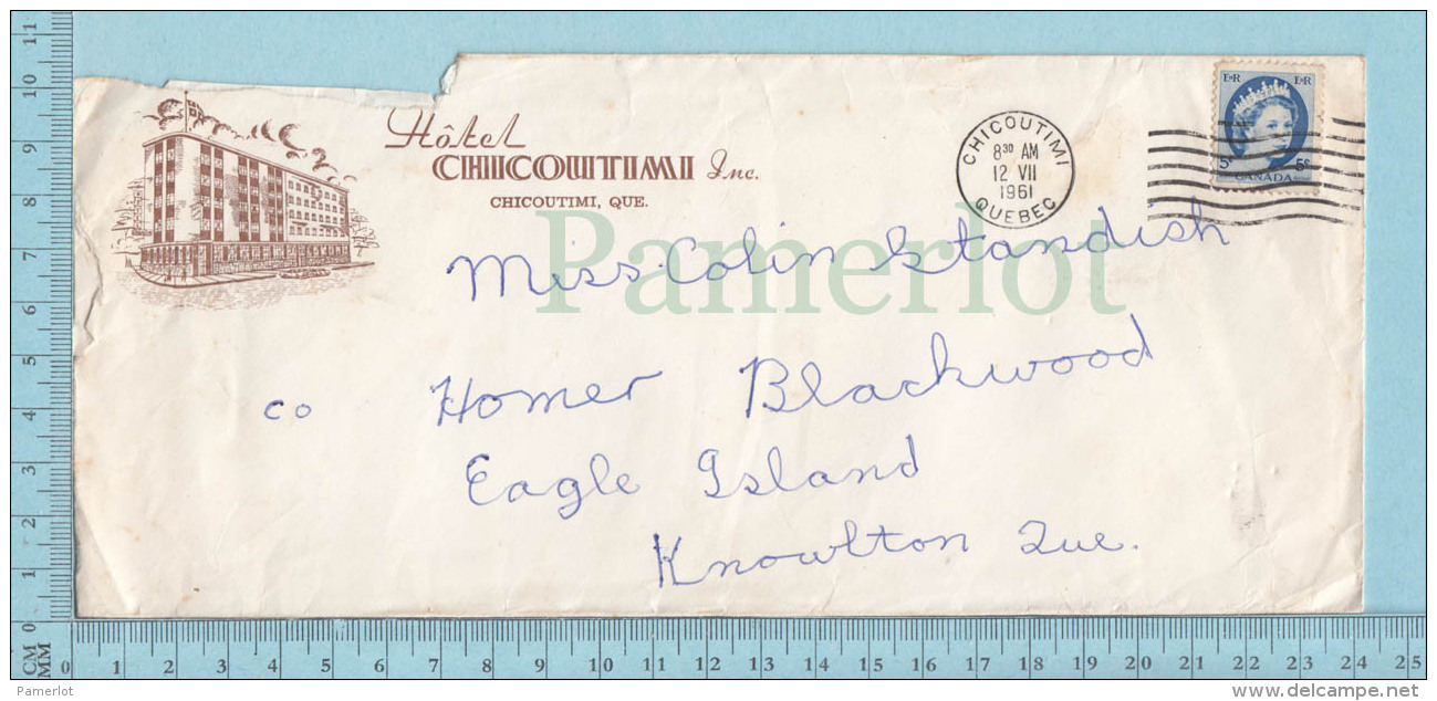 Canada - Commercial Envelope " Hotel Chicoutimi Quebec", Send To Knowlton Quebec - Lettres & Documents