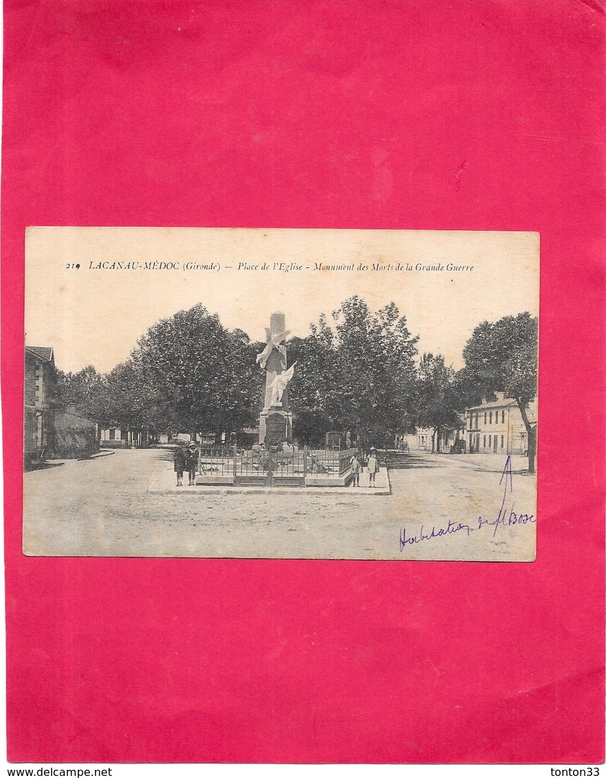 LACANAU MEDOC - 33 - Place De L'Eglise Monument Des Morts De La Grande Guerre - SAL**  - - Autres & Non Classés