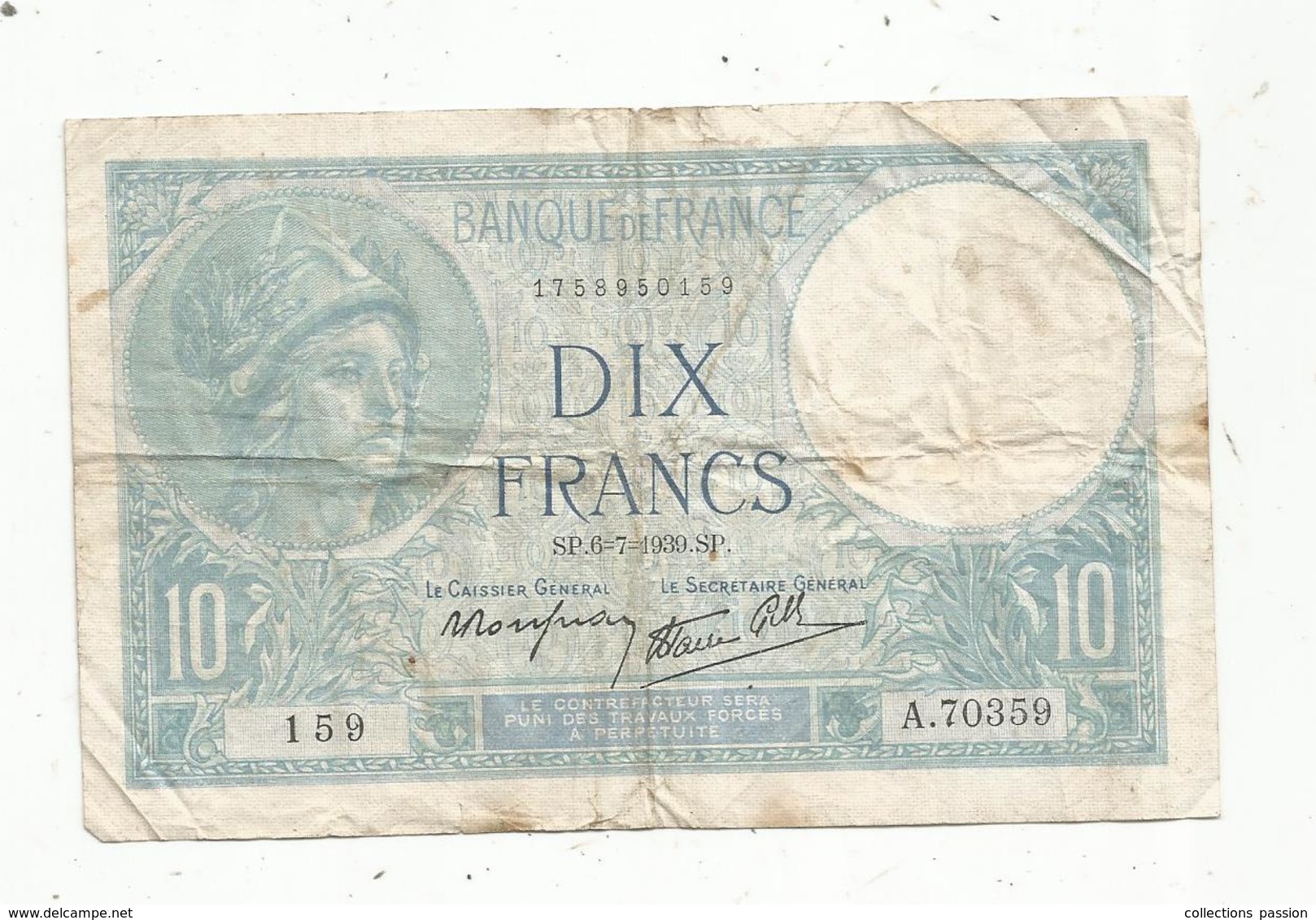 Billet , Dix Francs , 10 , MINERVE , 6-7-1939 , 2 Scans - 10 F 1916-1942 ''Minerve''