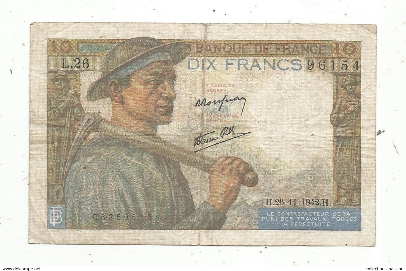 Billet , Dix Francs , 10 , MINEUR , 26-11-1942 , 2 Scans - 10 F 1941-1949 ''Mineur''