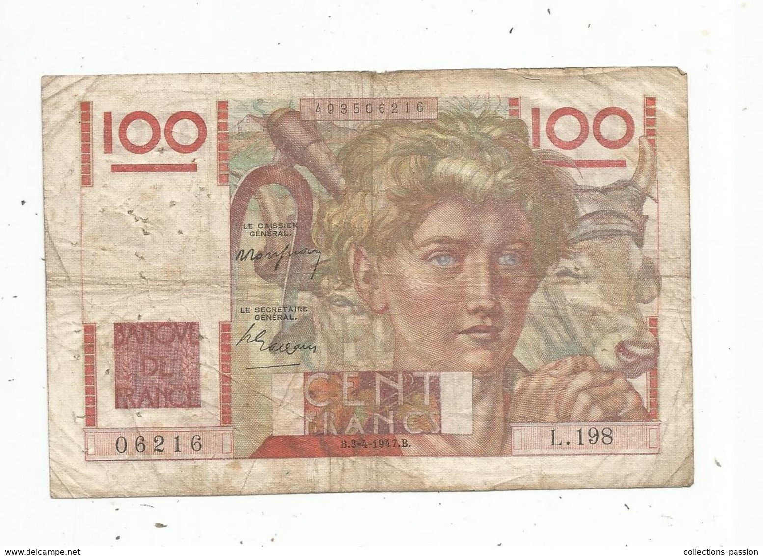 Billet ,  Cent Francs , 100 , JEUNE PAYSAN , 3-4-1947 ,   2 Scans - 100 F 1945-1954 ''Jeune Paysan''