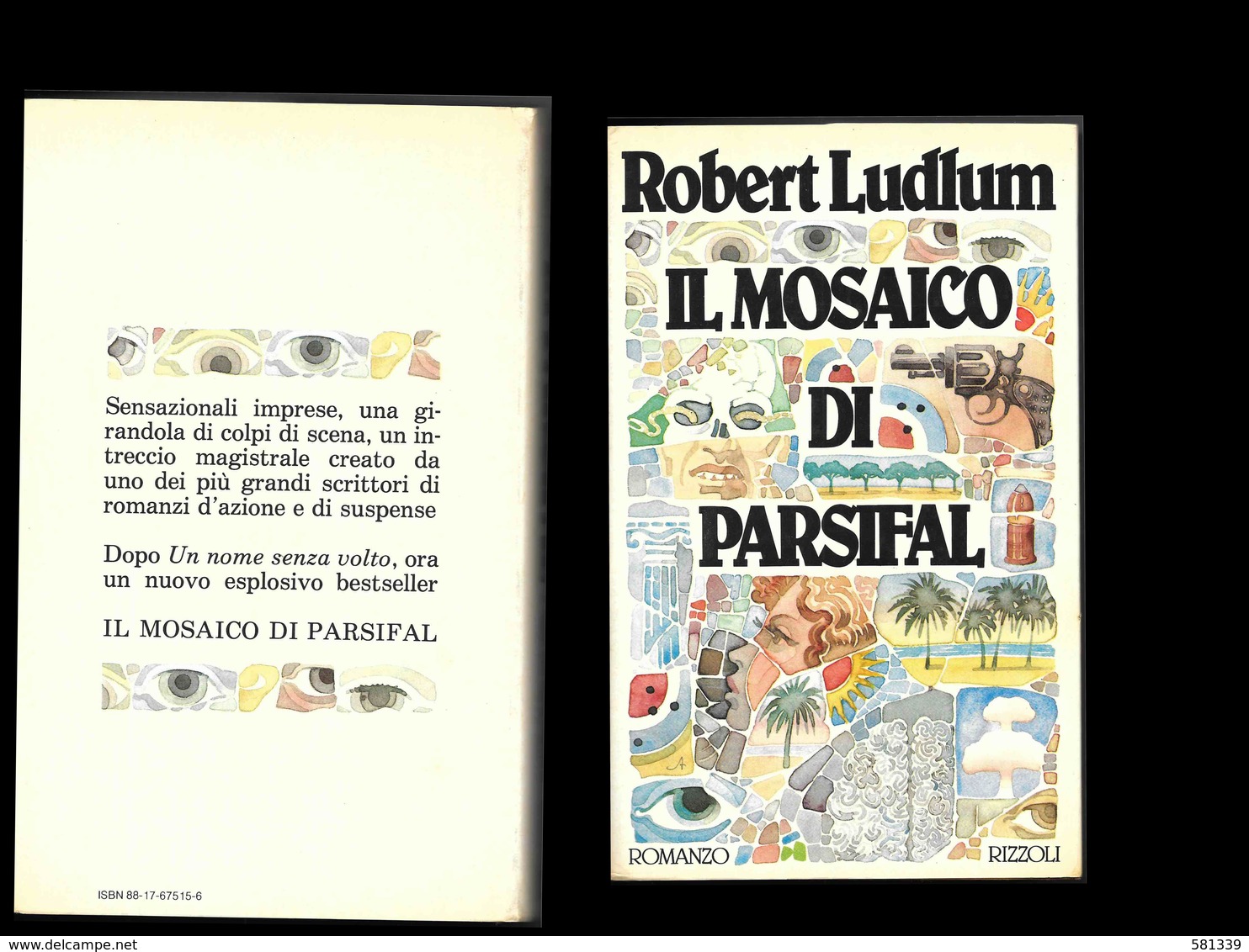 ROBERT LUDLUM - IL MOSAICO DI PARSIFAL - Rizzoli 1a Edizione 1983 , 610 Pagine - Action Et Aventure