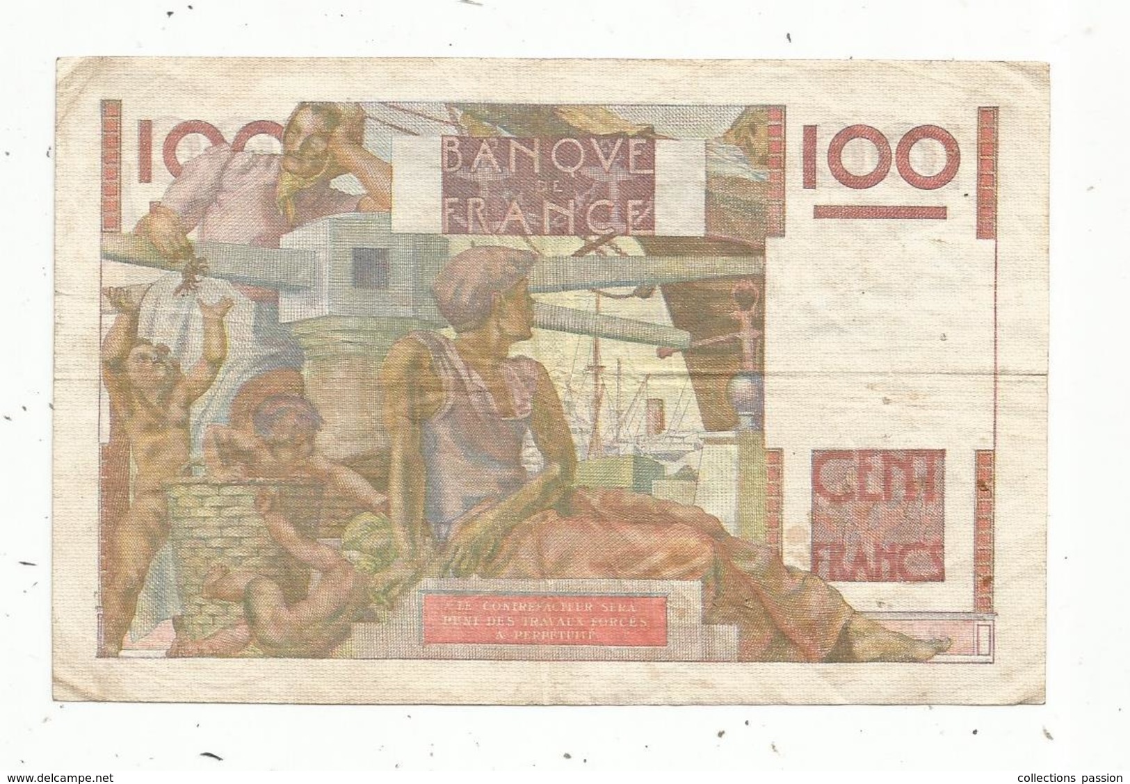 Billet ,  Cent Francs , 100 , JEUNE PAYSAN,   15-4-1948  , 2 Scans - 100 F 1945-1954 ''Jeune Paysan''