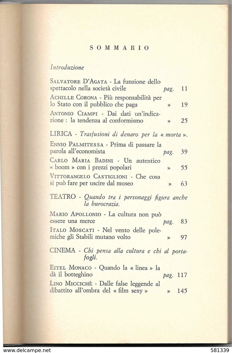 Autori Vari " I CONTI IN TASCA ALLO SPETTACOLO " Centro Arte Cultura Bo - 1966 - Society, Politics & Economy