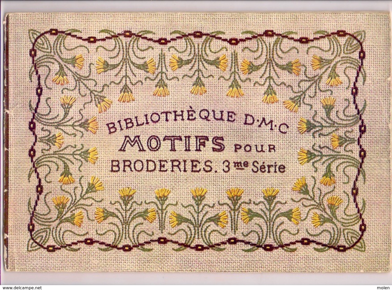 MOTIFS Pour BRODERIES 3 * BIBLIOTHEQUE DMC Ca1925 BRODERIE D.M.C. POINT DE CROIX CROSS STITCH KRUISSTEEK DENTELLE Z211 - Punto Croce