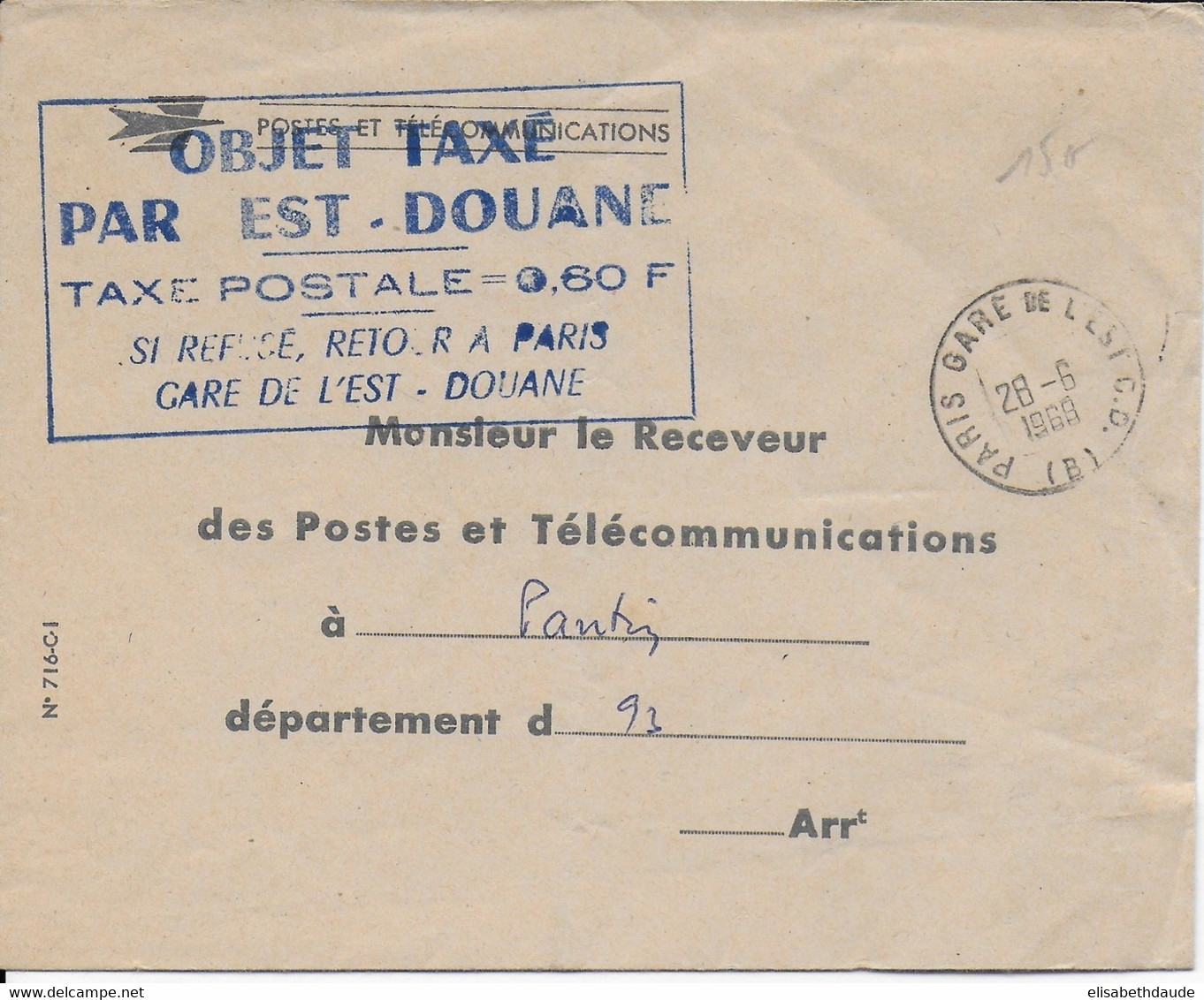 1968 - ENVELOPPE Avec OBJET TAXE Par PARIS EST DOUANE => PANTIN - CACHET BLEU - 1960-.... Briefe & Dokumente