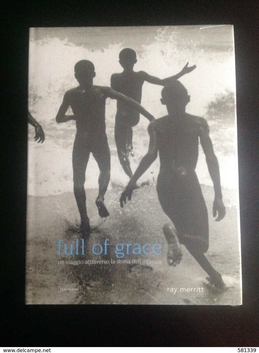 Ray Merritt - Libro " Full Of Grace. Un Viaggio Attraverso La Storia Dell'infanzia " Nuovo Sigillato - Pictures