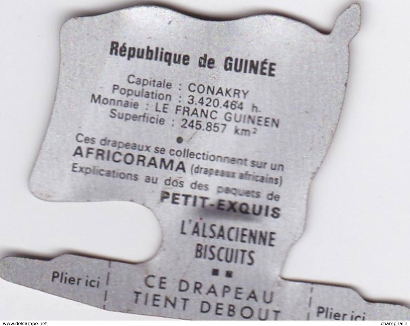 Figurine Publicitaire Biscuits L'Alsacienne Petit-Exquis - Drapeau - Rép. De Guinée - Années 60/70 - Tôle - Africorama - Sonstige & Ohne Zuordnung