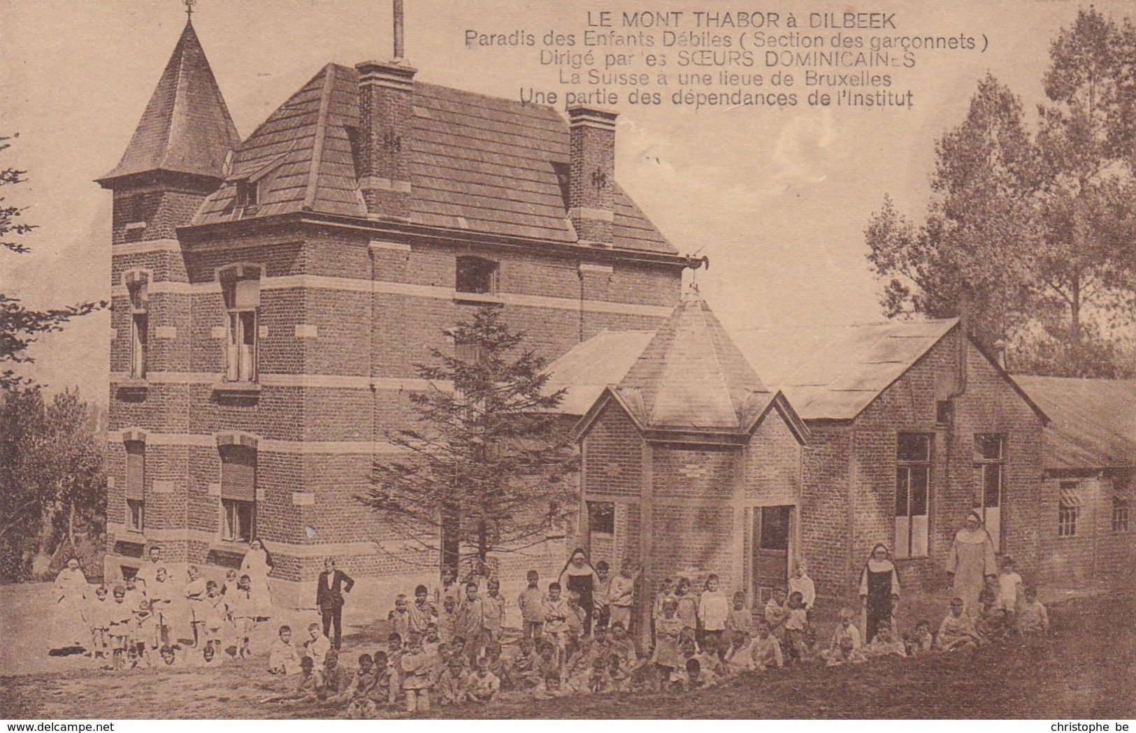 Dilbeek, Le Mont Thabor, Section Des Garçonnets Débiles (pk46837) - Dilbeek