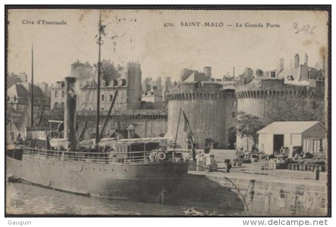 CPA - ST MALO - LA GDE PORTE (bateau à Quai) - Edition E.L.D. - Saint Malo