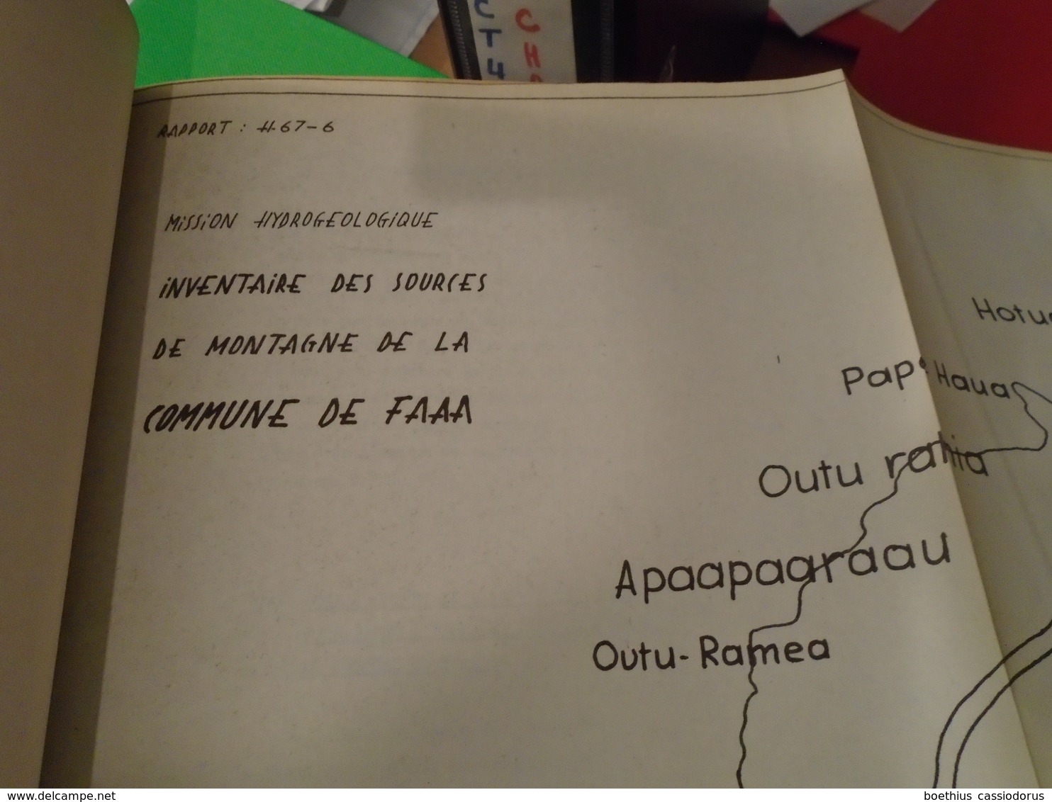 POLYNESIE : MISSION HYDROGEOLOGIQUE  RAPPORT D'ACTIVITE Mois De Juillet  1967 (Voir Résumé En Photo 3) - Outre-Mer