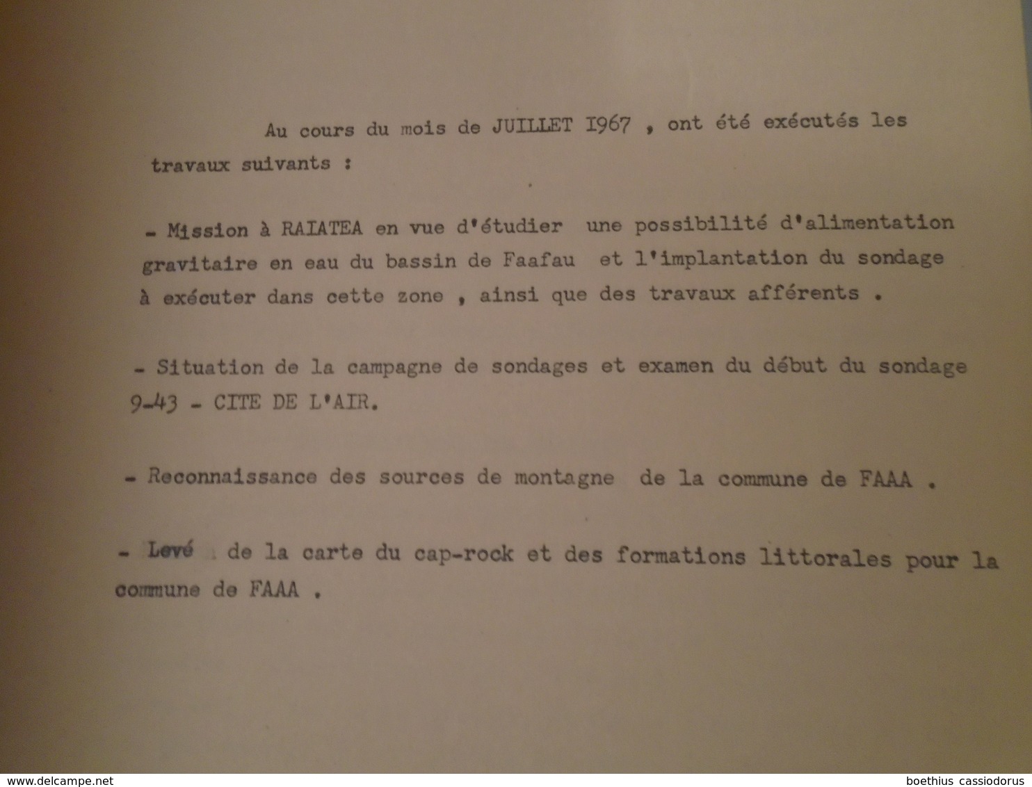 POLYNESIE : MISSION HYDROGEOLOGIQUE  RAPPORT D'ACTIVITE Mois De Juillet  1967 (Voir Résumé En Photo 3) - Outre-Mer