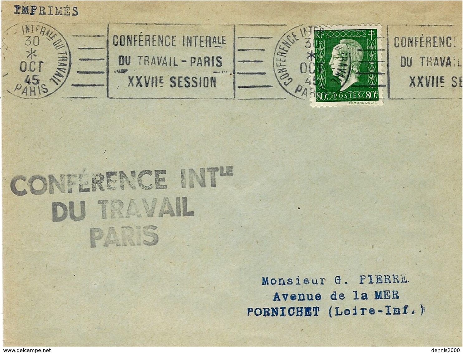 Oct. 45  Enveloppe Ouverte Affr. 80 C Dulac Oblit. R B V  " CONFERENCE INTERale / DU TRAVAIL-PARIS / XXVIIè SESSION " - Annullamenti Meccanici (pubblicitari)