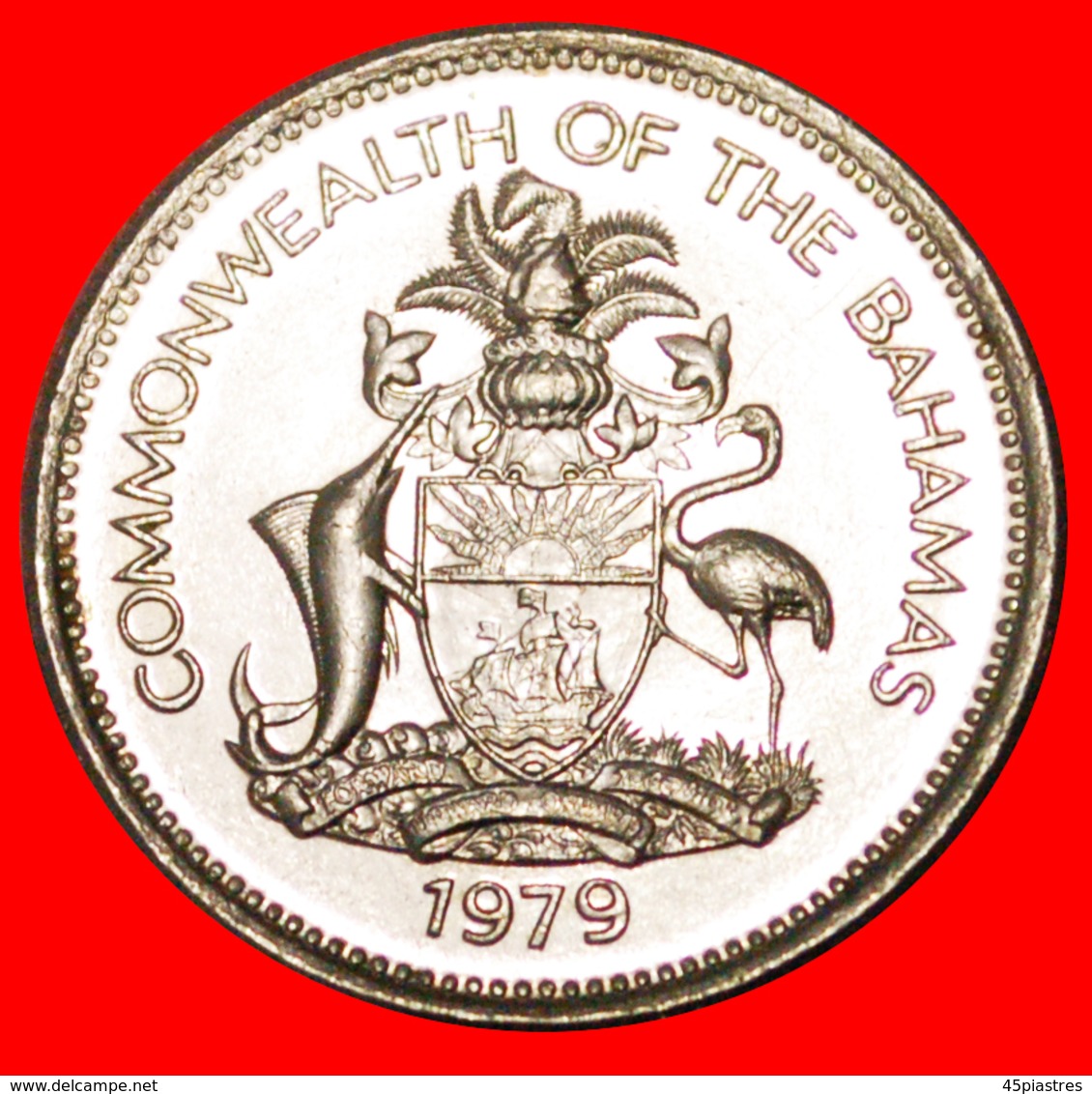 # GREAT BRITAIN: THE BAHAMAS ★ 25 CENTS 1979 SHIP MINT LUSTER! LOW START ★ NO RESERVE! - Bahama's