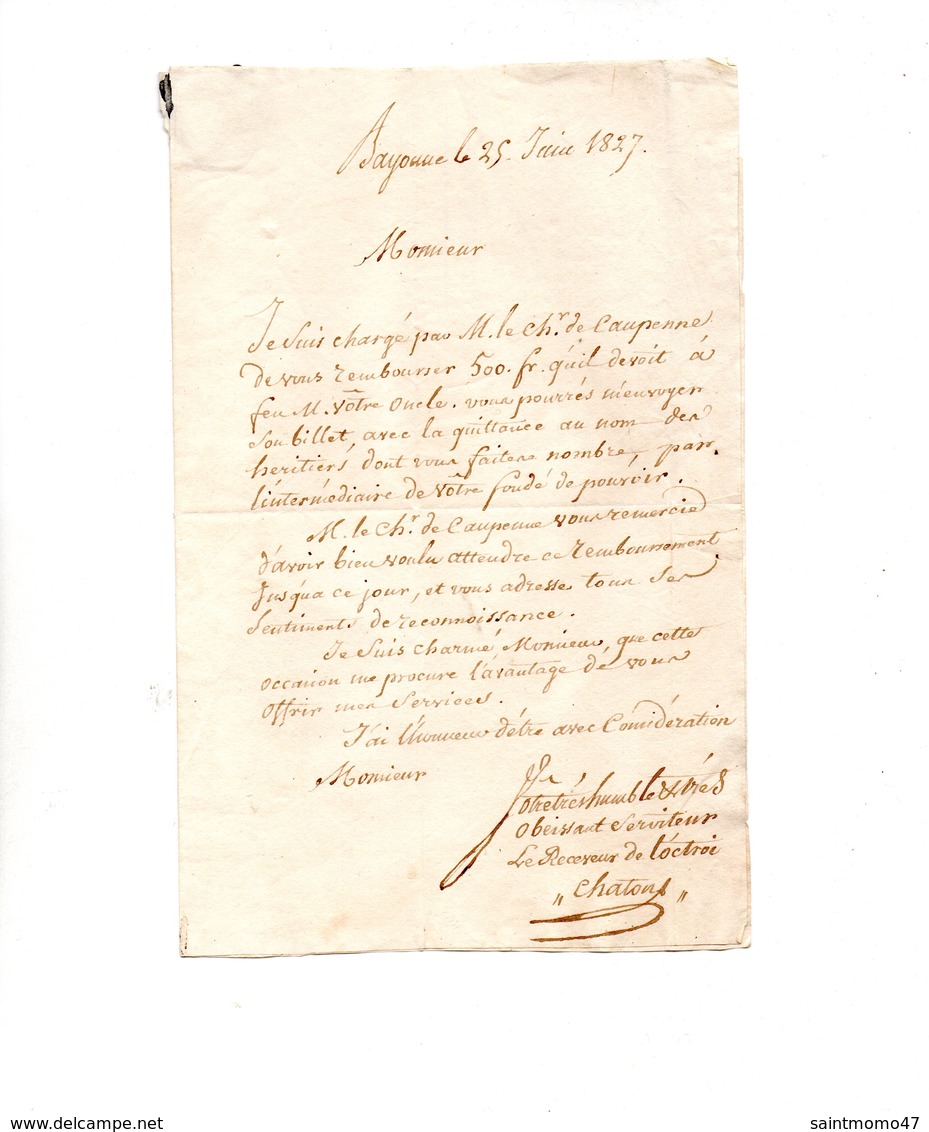 64 - BAYONNE . NAVARRENX . LETTRE ADRESSÉE À MONSIEUR LE CHEVALIER DE ROBY LE 25 JUIN 1827 - Réf. N°9820 - - Manuscripts