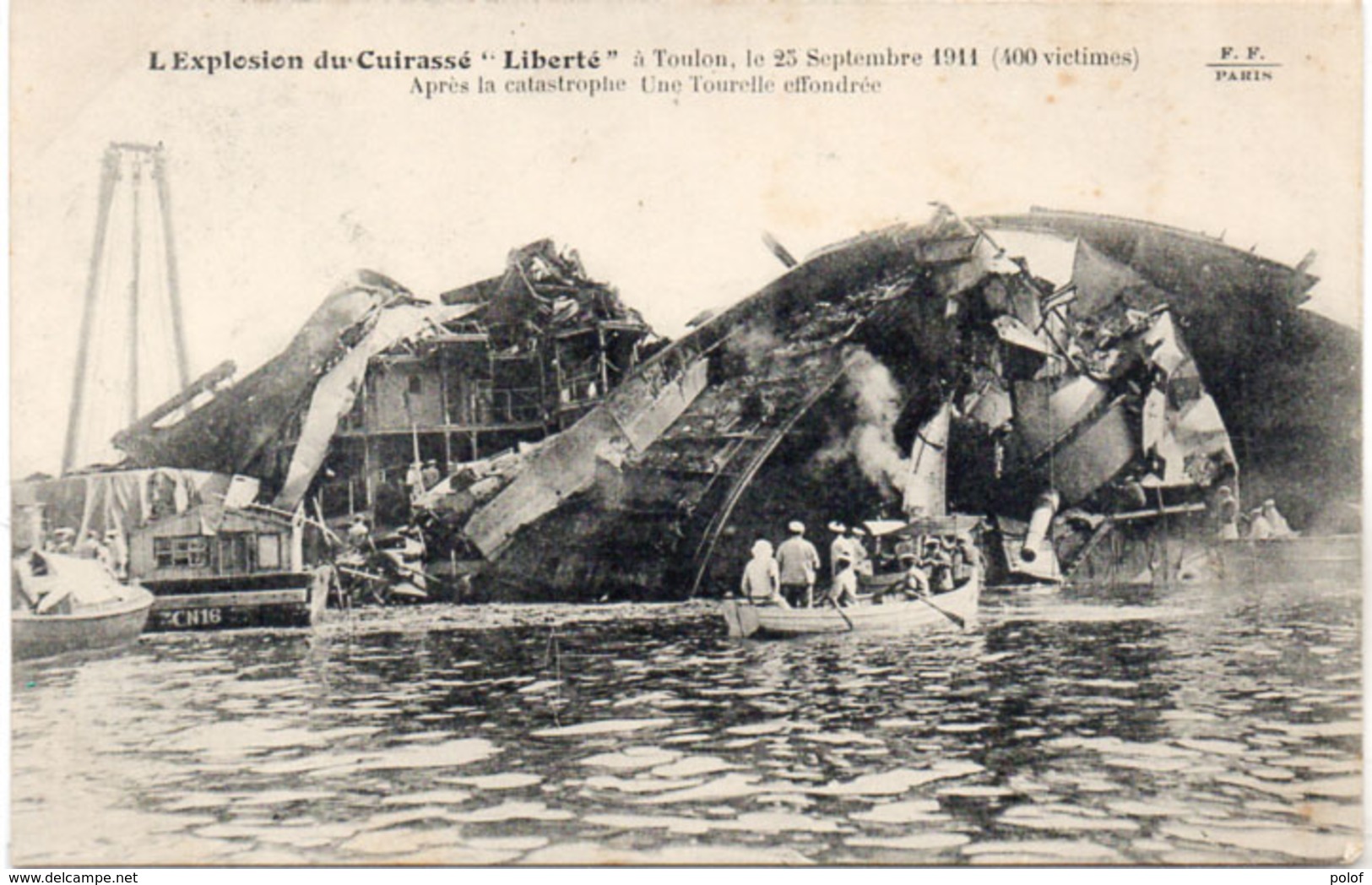 L' Explosion Du Cuirassé  "LIBERTE" A TOULON Le 25 Septembre 1911 - Après La Catastrophe  (106612) - Oorlog