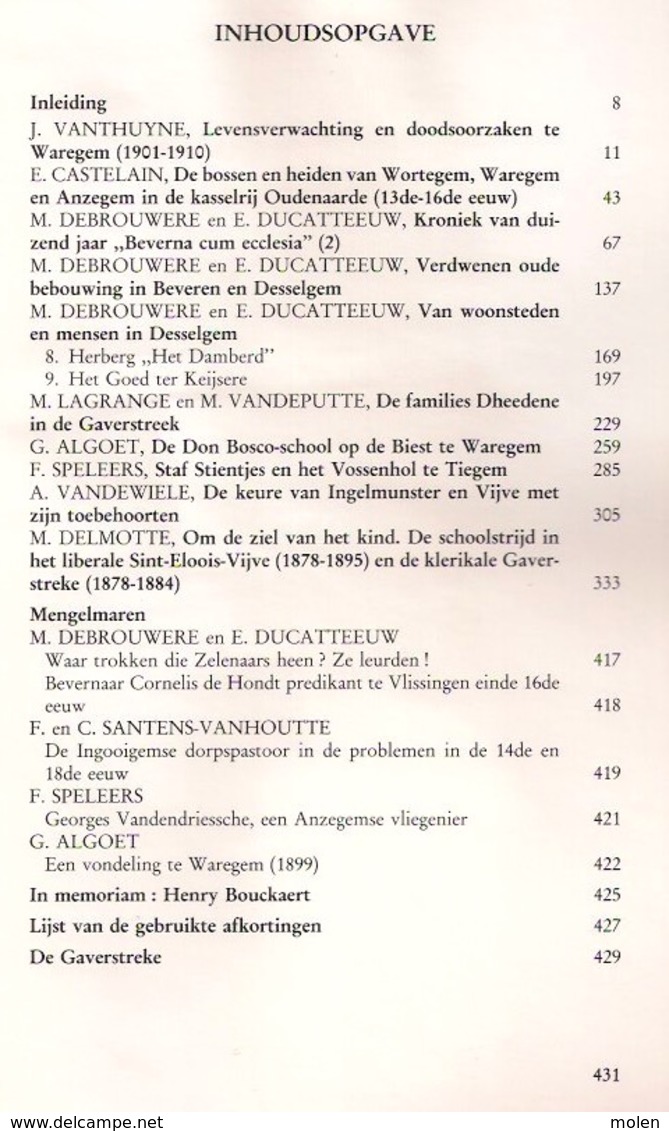 DE GAVERSTREKE 19de JAARBOEK ©1991 431blz WAREGEM Desselgem Beveren-Leie St-Eloois-Vijve Wortegem Anzegem Tiegem Z346 - Waregem