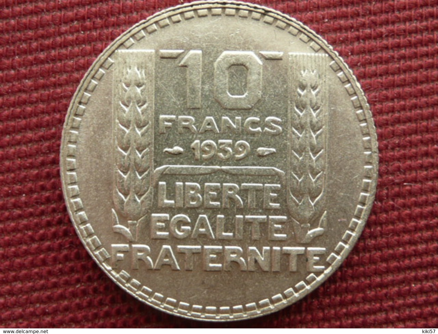 FRANCE Monnaie 10 Francs 1939 Année Rare - Sonstige & Ohne Zuordnung