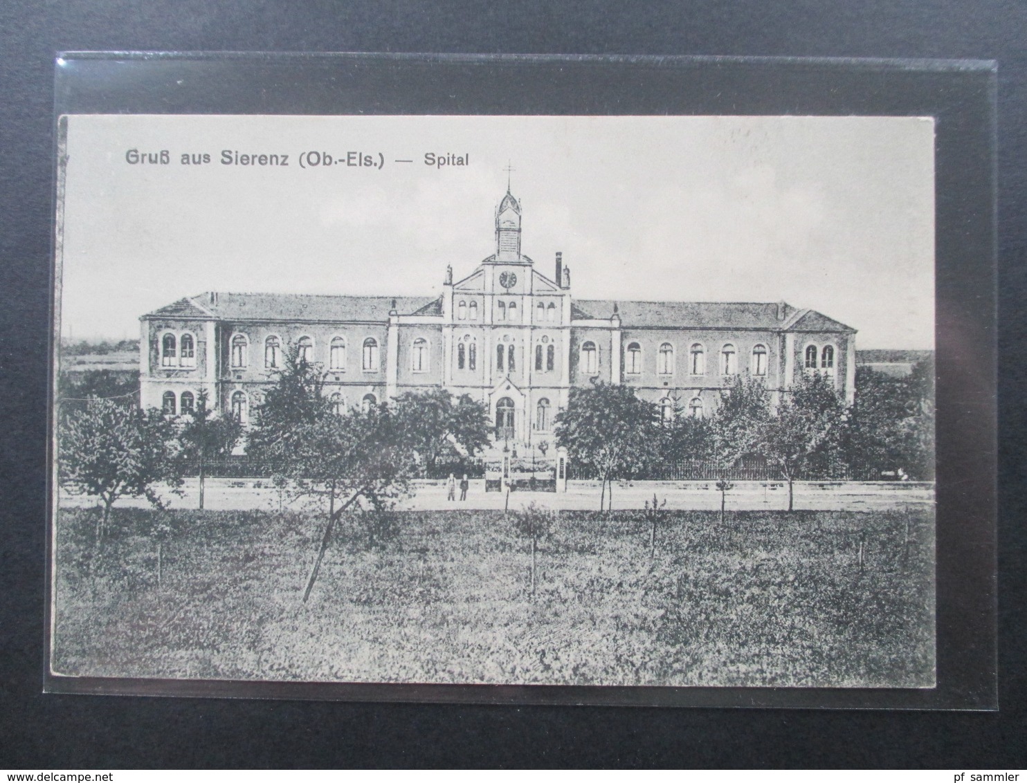 AK Elsass 1917 Gruß Aus Sierenz Ober Elsass - Spital. Verlag Albert Kanitzer - Elsass