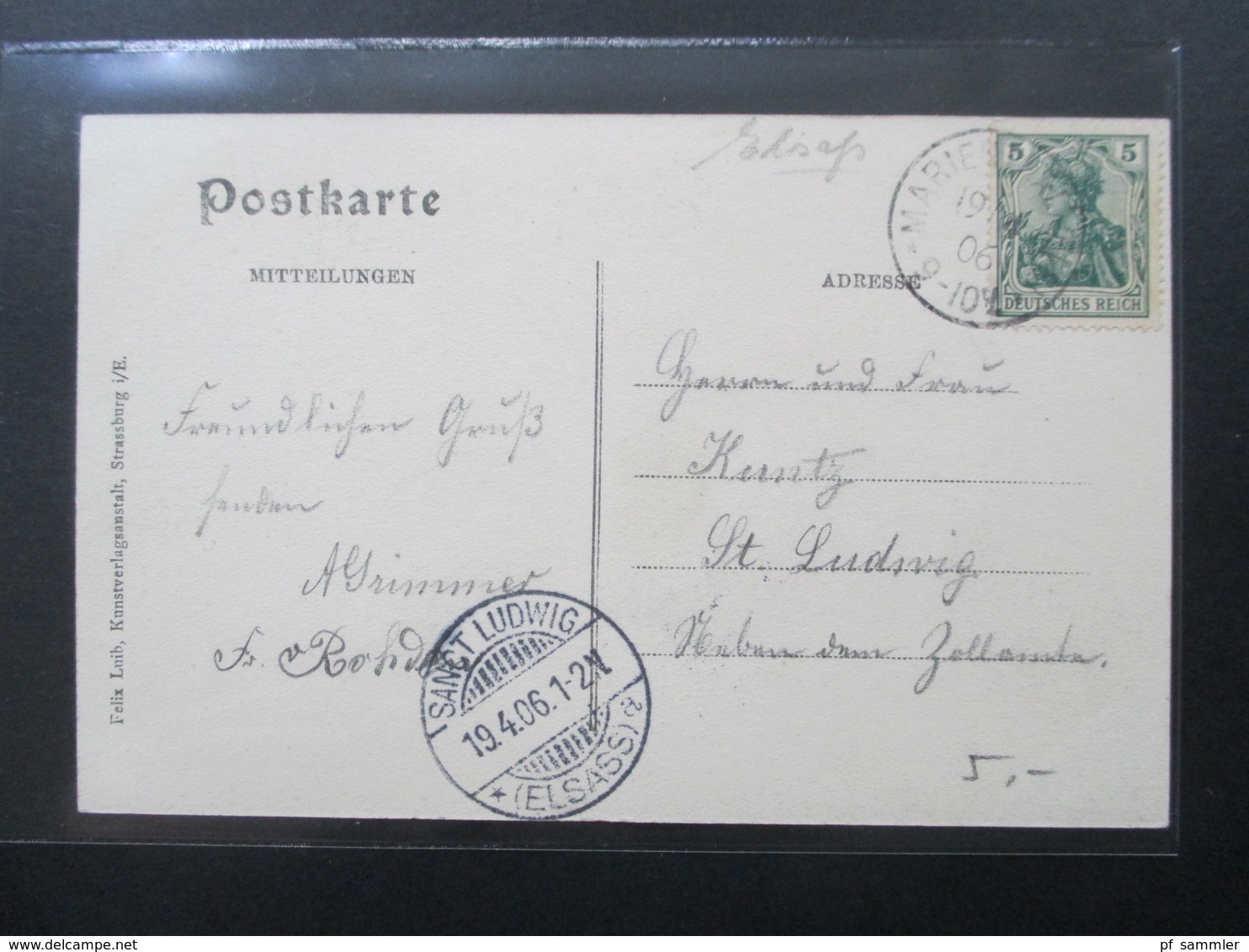 AK Elsass 1906 Gruss Aus Marienthal Gesendet Nach Sanct Ludwig. Felix Luib Strassburg - Elsass