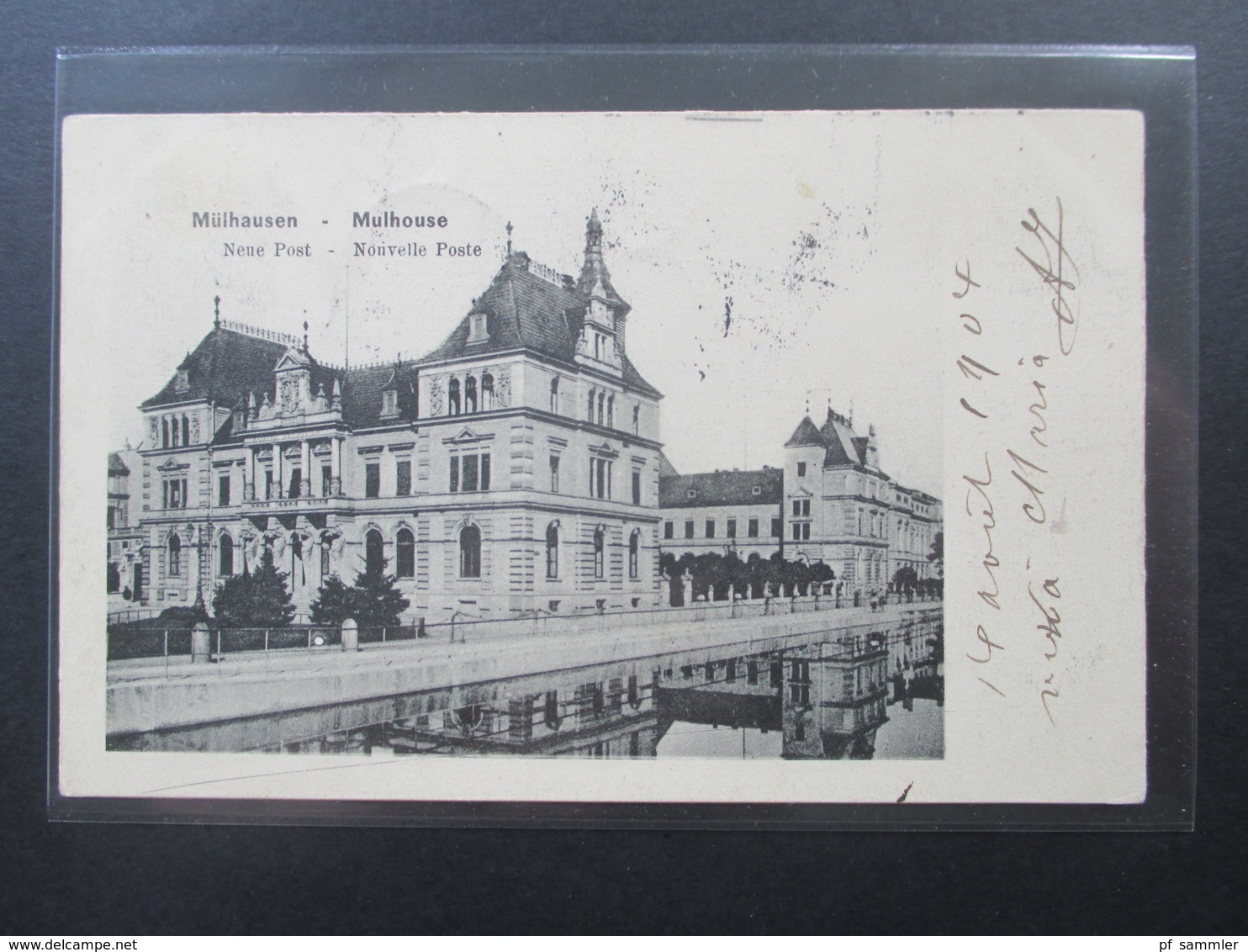 AK Elsass 1904 Mülhausen - Mulhouse Neue Post Nouvelle Poste. Nach Boitsfort Belgien - Elsass