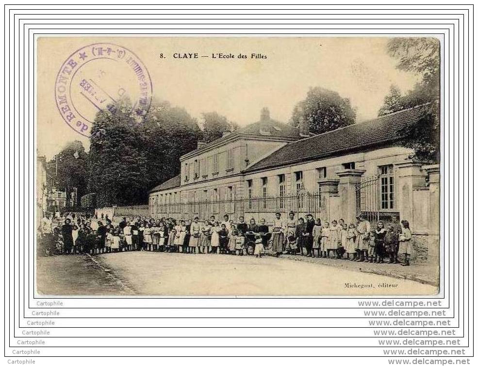 77 - CLAYE SOUILLY - L Ecole Des Filles (animee + Cachet Militaire Du Depot De Remonte De Claye 6eme Armee DES) - Claye Souilly