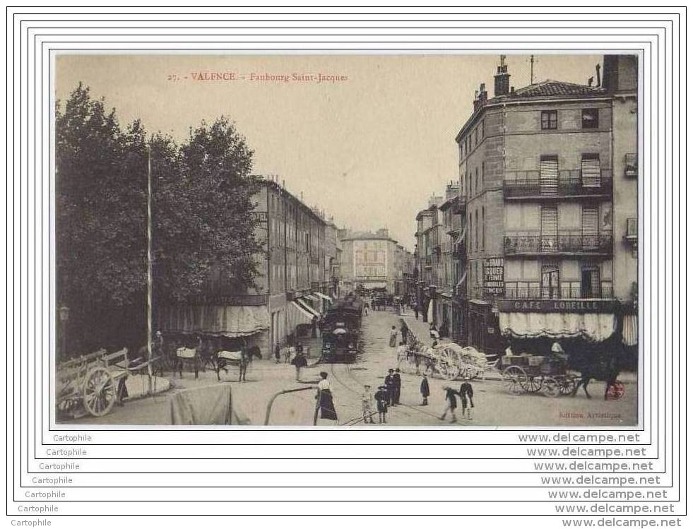 26 - VALENCE - Faubourg Saint Jacques (train En Ville) - Valence