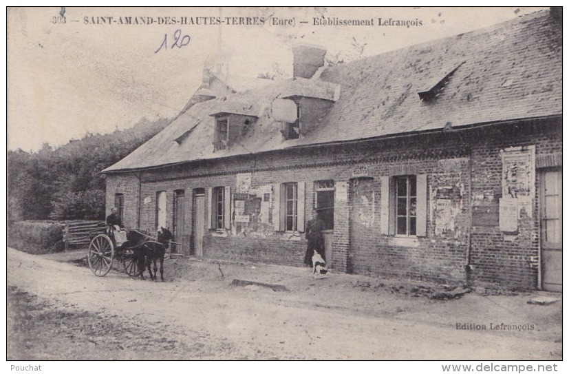 IS17- 27) SAINT AMAND DES HAUTES TERRES (EURE) ÉTABLISSEMENT LE FRANÇOIS   - (ANIMÉE -  ATTELAGE  - 2 SCANS) - Autres & Non Classés