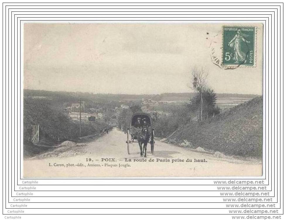 80 - POIX - La Route De Paris Prise Du Haut (attelage) - Poix-de-Picardie