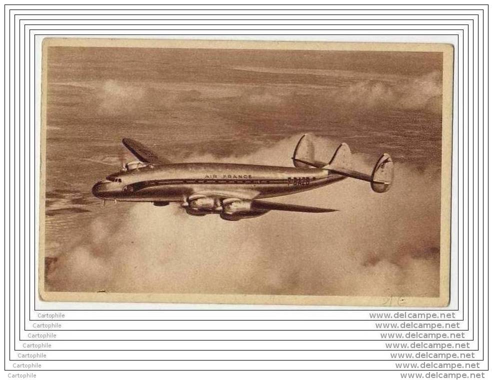 Aviation - Air France - Lockheed Constellation - 1946-....: Modern Era