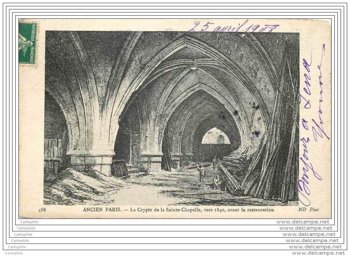 75 - ANCIEN PARIS N°488 - Crypte De La Sainte Chapelle 1840 - Lotti, Serie, Collezioni
