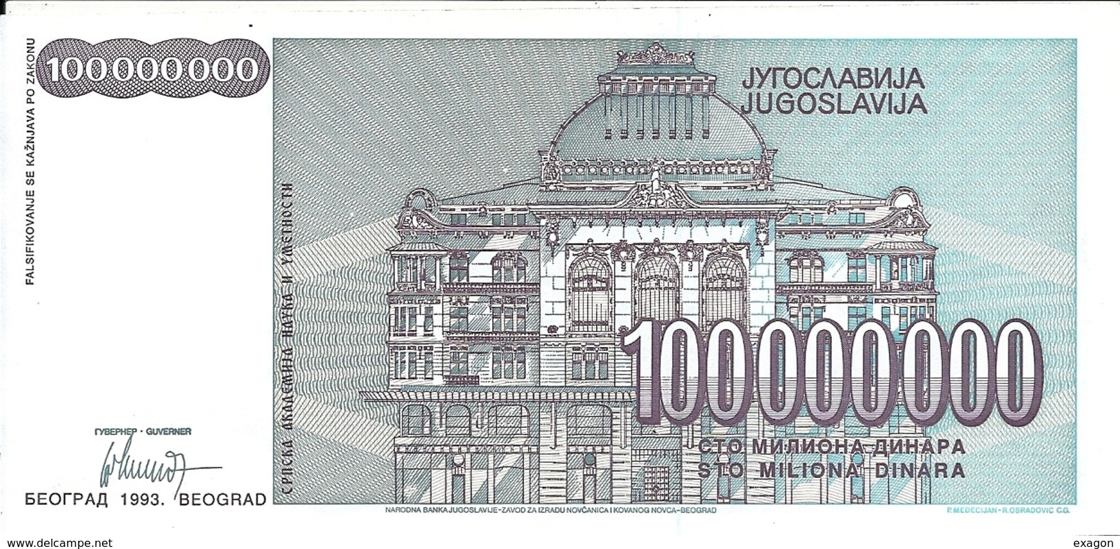 Banconota Da  100.000.000  DINARA  Della IUGOSLAVIA  -  Anno 1993. - Jugoslawien