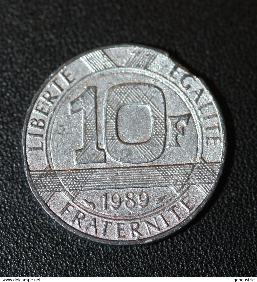 Curiosité ! Monnaie De 10 Fr "Génie De La Bastille - 1989" Matière: étain (fausse ?) à Déterminer ... - Variétés Et Curiosités