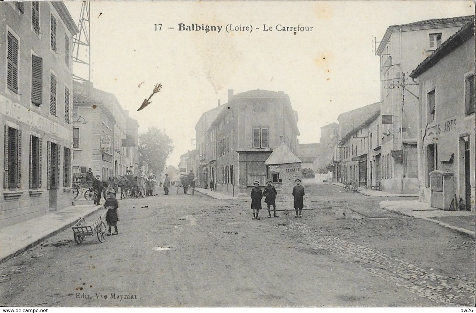 Balbigny (Loire) - Le Carrefour - Edition Vve Maymat - Carte Animée N° 17 - Autres & Non Classés