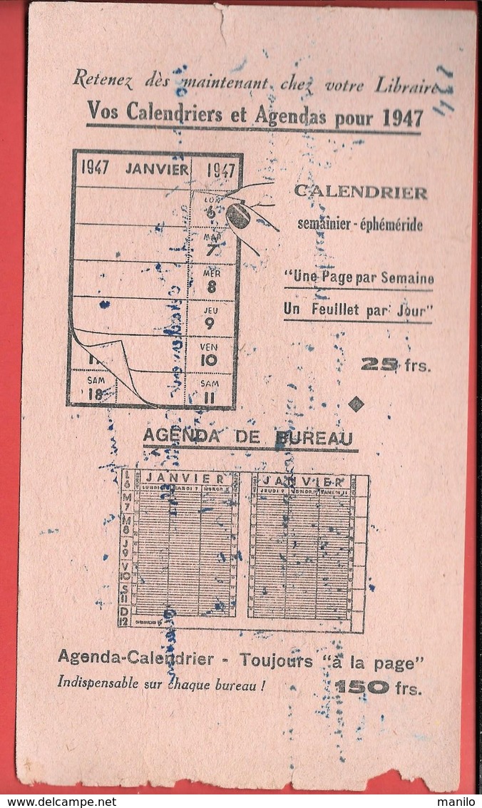 Buvard 1947 - CALENDRIERS Et AGENDAS  - SEMAINIER, EPHEMERIDE,AGENDA DE BUREAU De L'année 1947 - Buvard Utilisé - Papeterie