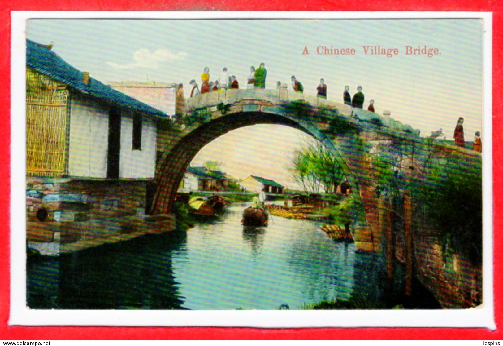 ASIE - CHINE - A Chinese Village Bridge - China