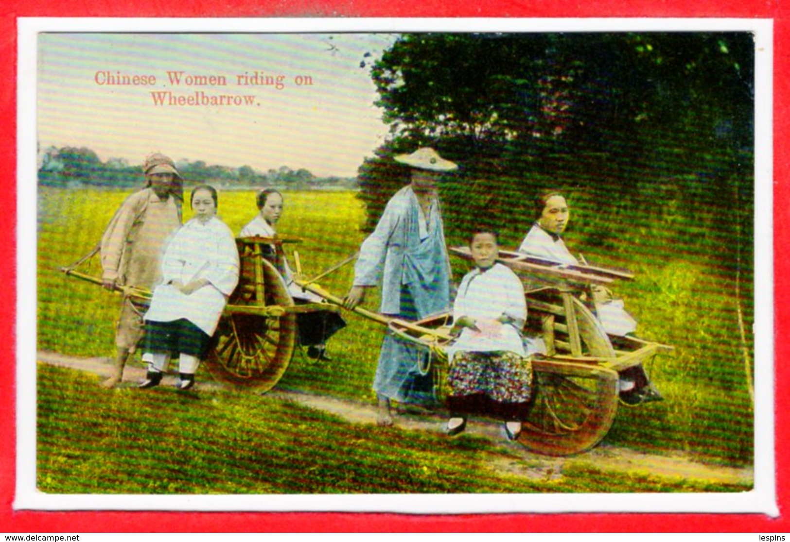 ASIE - CHINE -  Chinese  - Women Riding On Wheelbarrow - China