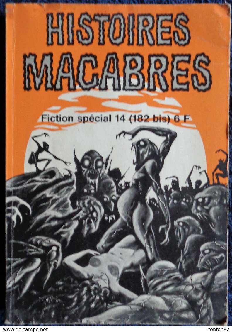 Fiction Spécial 14 ( 182 Bis ) - Histoires Macabres - ( 1969 ) . - Fiction