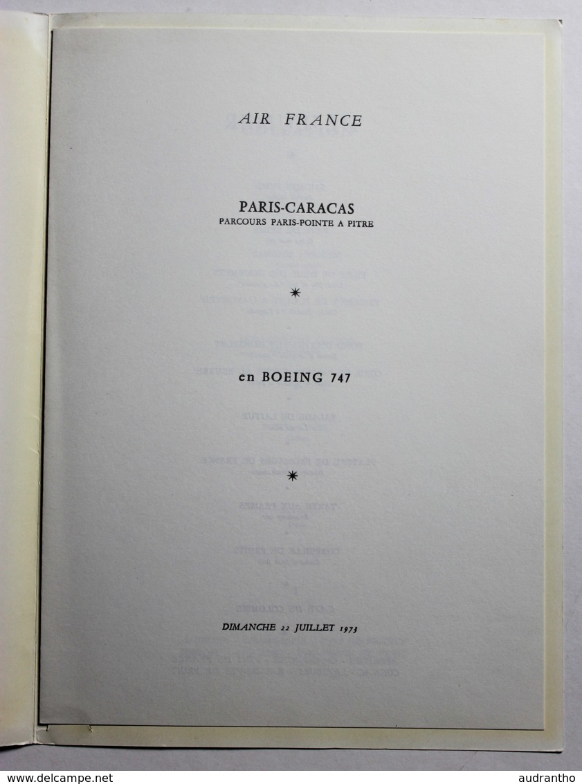 Grand Menu Air France 22 Juillet 1973 Paris Caracas Point à Pitre Boeing 747 Rome Aviation - Menus