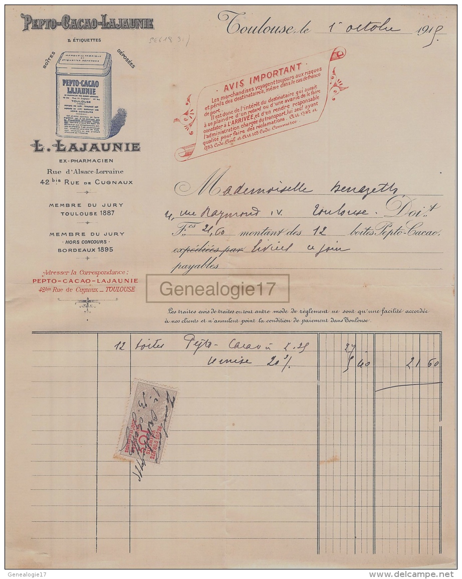 31 2586 TOULOUSE HTE GARONNE 1915 Chocolat L. LAJAUNIE Pharmacie PEPTO CACAO Rue Alsace Lorraine A BENAZETH - 1900 – 1949