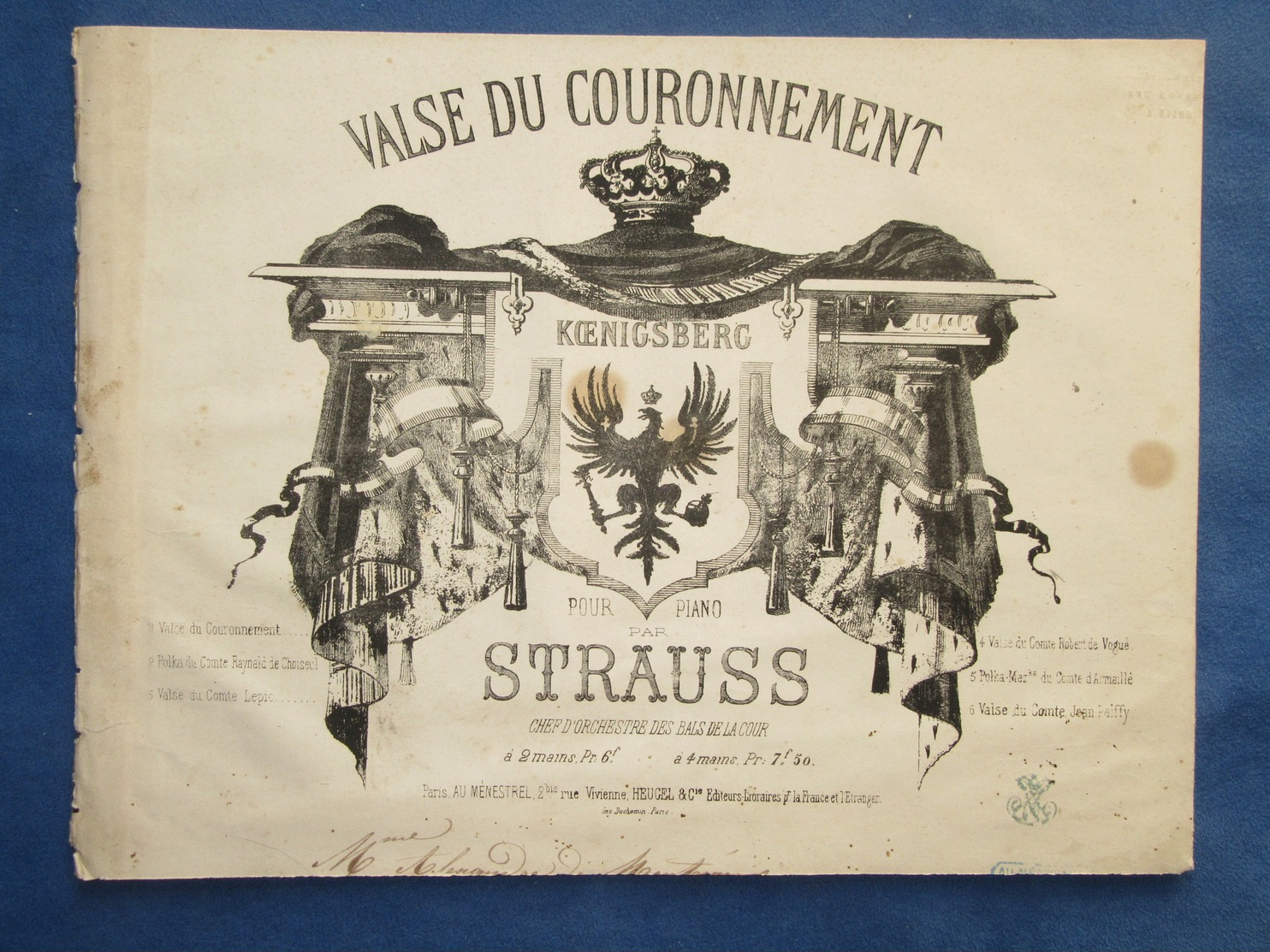 CAF CONC PIANO GF PARTITION XIX STRAUSS VALSE DU COURONNEMENT KOENIGSBERG 1861 KÖNIGSBERG PRUSSE - Other & Unclassified